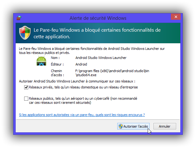 Le pare-feu Windows vous demande si Android Studio a l'autorisation d'accéder à Internet