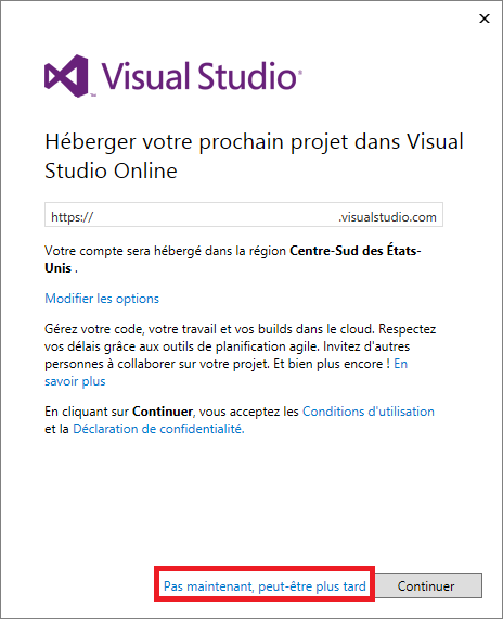 Vous n'avez pas besoin de créer un compte Visual Studio Online