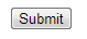A submit button